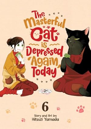 The Masterful Cat is Depressed Again Today Vol 6 - The Mage's Emporium Seven Seas 2501 UPDATEMETA Used English Manga Japanese Style Comic Book