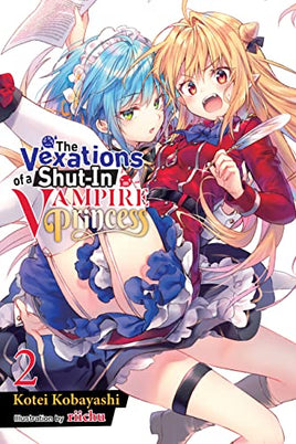 The Vexations of a Shut - In Vampire Princess Vol 2 Light Novel - The Mage's Emporium Yen Press 2408 UPDATEMETA Used English Light Novel Japanese Style Comic Book