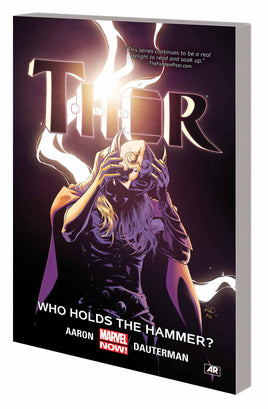 THOR TP VOL 02 WHO HOLDS HAMMER - The Mage's Emporium The Multiverse Shopify Collective The Multiverse Used English Graphic Novels Japanese Style Comic Book