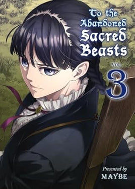 To The Abandoned Sacred Beasts Vol 3 - The Mage's Emporium Vertical outofstock updateage updateauthor Used English Manga Japanese Style Comic Book