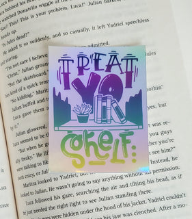 Treat Yo Shelf Holographic Vinyl Sticker - The Mage's Emporium White Rose Books & More Shopify Collective White Rose Books & More Used English Planner Item Japanese Style Comic Book