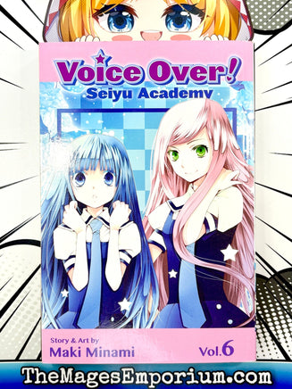 Voice Over! Seiyu Academy Vol 6 - The Mage's Emporium Viz Media 2409 BackInStock UPDATEMETA Used English Manga Japanese Style Comic Book