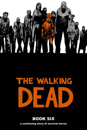 WALKING DEAD HC VOL 06 (MR) - The Mage's Emporium The Multiverse Shopify Collective The Multiverse Used English Graphic Novels Japanese Style Comic Book