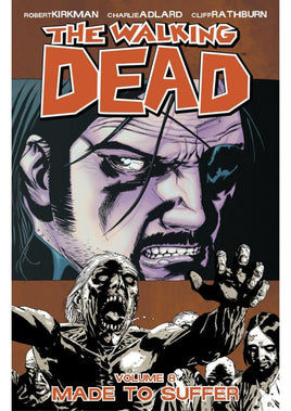 WALKING DEAD TP VOL 08 MADE TO SUFFER - The Mage's Emporium The Multiverse Shopify Collective The Multiverse Used English Graphic Novels Japanese Style Comic Book