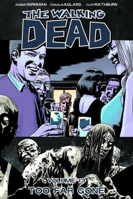 Walking Dead TPB Volume 13 Too Far Gone (Mature) - The Mage's Emporium The Multiverse Shopify Collective The Multiverse Used English Graphic Novels Japanese Style Comic Book