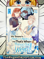 We Swore To Meet in the Next Life and That's When Things Got Weird Vol 1 - The Mage's Emporium Seven Seas outofstock UPDATEMETA Used English Manga Japanese Style Comic Book