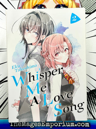 Whisper Me A Love Song Vol 2 - The Mage's Emporium Kodansha 2404 BIS6 copydes Used English Manga Japanese Style Comic Book