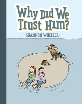 WHY DID WE TRUST HIM TP - The Mage's Emporium The Multiverse Shopify Collective The Multiverse Used English Graphic Novels Japanese Style Comic Book