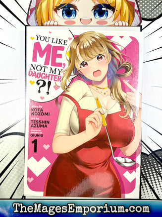 You LIke Me, Not My Daughter? Vol 1 - The Mage's Emporium Seven Seas 2412 UPDATEMETA Used English Manga Japanese Style Comic Book