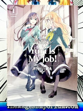 Yuri Is My Job! Vol 1 - The Mage's Emporium Kodansha 2407 BackInStock UPDATEMETA Used English Manga Japanese Style Comic Book