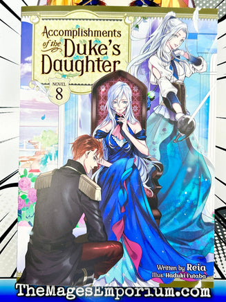 Accomplishments of the Duke's Daughter Vol 8 Light Novel - The Mage's Emporium Seven Seas 2311 description Used English Light Novel Japanese Style Comic Book