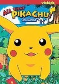 All That Pikachu! AniManga - The Mage's Emporium Viz Media Add Genre Metafield all english Used English Manga Japanese Style Comic Book