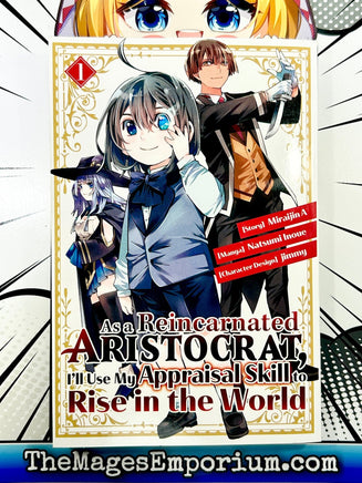 Manga Like As a Reincarnated Aristocrat, I'll Use My Appraisal Skill to  Rise in the World