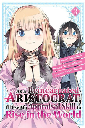 As A Reincarnated Aristocrat, I'll Use My Appraisal Skill to Rise in the World Vol 3 - The Mage's Emporium Kodansha Missing Author Need all tags Used English Manga Japanese Style Comic Book