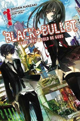 Black Bullet Those Who Would Be Gods Vol 1 - The Mage's Emporium Yen Press Missing Author Used English Manga Japanese Style Comic Book