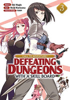 Call To Adventure! Defeating Dungeons with a Skill Board Vol 3 - The Mage's Emporium Seven Seas Used English Manga Japanese Style Comic Book