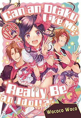 Can An Otaku Like Me Really Be an Idol!? - The Mage's Emporium Kuma alltags description missing author Used English Manga Japanese Style Comic Book