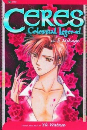 Ceres Celestial Legend Vol 5 Mikage - The Mage's Emporium Viz Media english manga shojo Used English Manga Japanese Style Comic Book