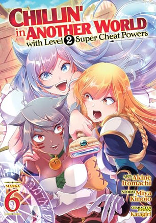 Chillin' in Another World with Level 2 Super Cheat Powers Vol 6 - The Mage's Emporium Seven Seas 2402 alltags description Used English Manga Japanese Style Comic Book