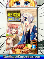 Chronicles of an Aristocrat Reborn in Another World Vol 7 - The Mage's Emporium Seven Seas 2402 alltags description Used English Manga Japanese Style Comic Book