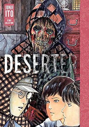 Deserter: Junji Ito Story Collection Hardcover - The Mage's Emporium Viz Media Used English Manga Japanese Style Comic Book