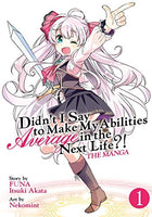 Didn't I Say To Make My Abilities Average in the Next Life?! The Manga Vol 1 - The Mage's Emporium Seven Seas Missing Author Need all tags Used English Manga Japanese Style Comic Book