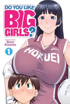 Do You Like Big GIrls? Vol 1