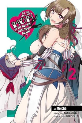 Do You Love Your Mom and Her Two-Hit Multi-Target Attacks? Vol 2 - The Mage's Emporium Yen Press Missing Author Need all tags Used English Manga Japanese Style Comic Book