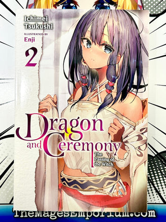 Dragon and Ceremony Vol 2 - The Mage's Emporium Yen Press Missing Author Need all tags Used English Light Novel Japanese Style Comic Book