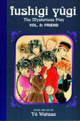 Fushigi Yugi Vol 8 Friend Oversized - The Mage's Emporium Viz Media Oversized Used English Manga Japanese Style Comic Book