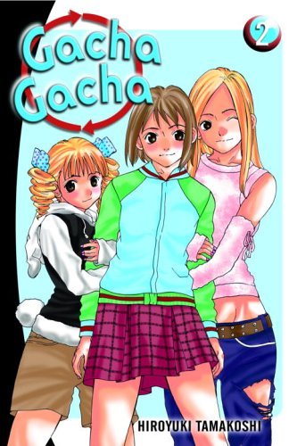 Kodansha's Gacha Gacha Vol 2 Manga for only 5.99 at The Mage's