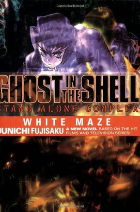 Ghost in the Shell Stand Alone Complex White Maze - The Mage's Emporium DH Press Light Novel Light Novels Sci-Fi Used English Manga Japanese Style Comic Book