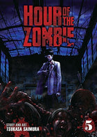 Hour of the Zombie Vol 5
