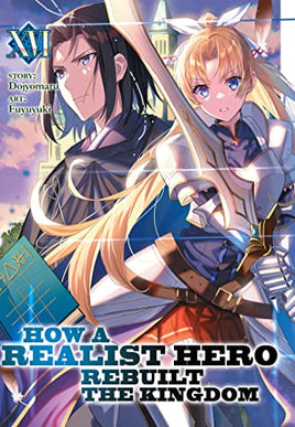 How a Realist Hero Rebuilt the Kingdom Vol 16 Light Novel - The Mage's Emporium Seven Seas 2311 description Used English Light Novel Japanese Style Comic Book