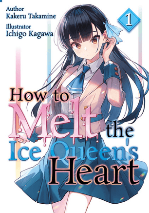 How To Melt The Ice Queen’s Heart Vol 1 Light Novel Brand New Sealed - The Mage's Emporium The Mage's Emporium Light Novels New Used English Light Novel Japanese Style Comic Book