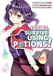 I Shall Survive Using Potions! Vol 01 - The Mage's Emporium J-Novel Club english manga the-mages-emporium Used English Manga Japanese Style Comic Book
