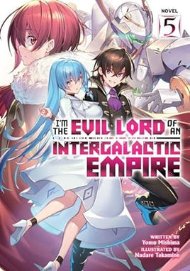 I'm The Evil Lord of an Interfalactic Empire Vol 5 Light Novel - The Mage's Emporium Seven Seas 2402 alltags description Used English Light Novel Japanese Style Comic Book