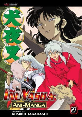 InuYasha Ani-Manga Vol 27 - The Mage's Emporium Viz Media Action Older Teen Used English Manga Japanese Style Comic Book