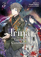 Irina The Vampire Cosmonaut Vol 5 Light Novel - The Mage's Emporium Seven Seas 2401 alltags description Used English Light Novel Japanese Style Comic Book