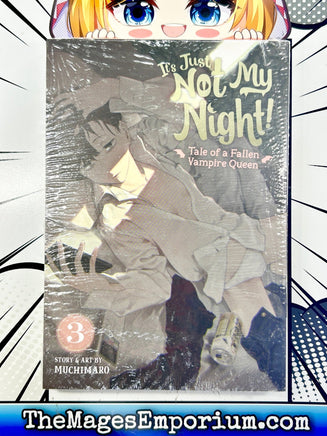 It's Just Not My Night! Tale of a Fallen Vampire Queen Vol 3 - The Mage's Emporium Seven Seas 2311 description Used English Manga Japanese Style Comic Book