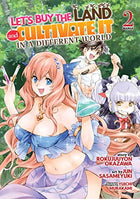 Let's Buy The Land and Cultivate It In A Different World Vol 2