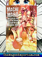 Machimaho: I Messed Up and Made The Wrong Person Into A Magical Girl! Vol 2 - The Mage's Emporium Seven Seas 2312 alltags description Used English Manga Japanese Style Comic Book