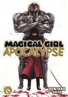 Magical Girl Apocalypse Vol 6