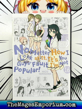 No Matter How I Look At It, It's You Guys' Fault I'm Not Popular Vol 16 - The Mage's Emporium Yen Press Missing Author Need all tags Used English Manga Japanese Style Comic Book