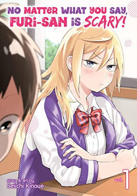 No Matter What You Say, Furi-San Is Scary! Vol 1 - The Mage's Emporium Seven Seas Missing Author Used English Manga Japanese Style Comic Book