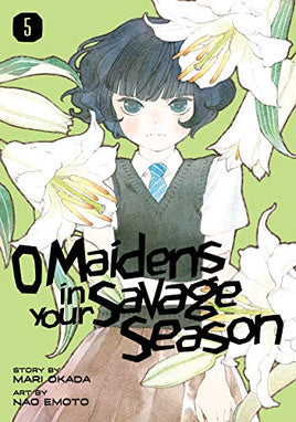 O Maidens in Your Savage Season Vol. 5 - The Mage's Emporium The Mage's Emporium manga Older Teen Oversized Used English Manga Japanese Style Comic Book
