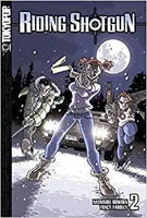 Riding Shotgun Vol 2 - The Mage's Emporium Tokyopop Action Comedy Older Teen Used English Manga Japanese Style Comic Book