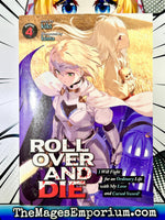 Roll Over and Die I Will Fight for an Ordinary Life with My Love and Cursed Sword! Vol 4 Light Novel - The Mage's Emporium Seven Seas Missing Author Need all tags Used English Light Novel Japanese Style Comic Book