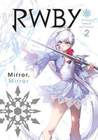 RWBY Official Manga Anthology Vol 2 Mirror, Mirror - The Mage's Emporium Viz Media Action English Teen Used English Manga Japanese Style Comic Book