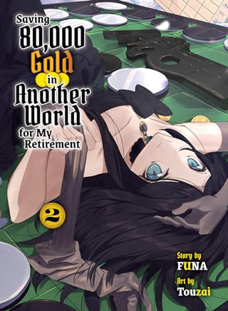 Saving 80,000 Gold in Another World for My Retirement Vol 2 Light Novel - The Mage's Emporium Kodansha 2402 alltags description Used English Light Novel Japanese Style Comic Book